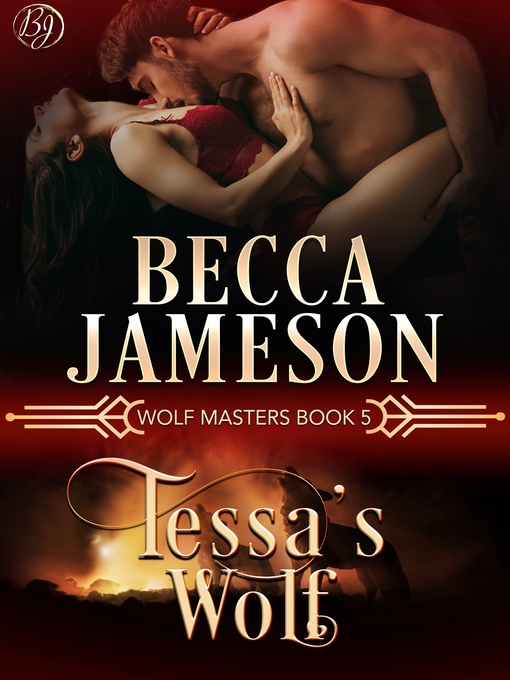Title details for Tessa's Wolf by Becca Jameson - Available